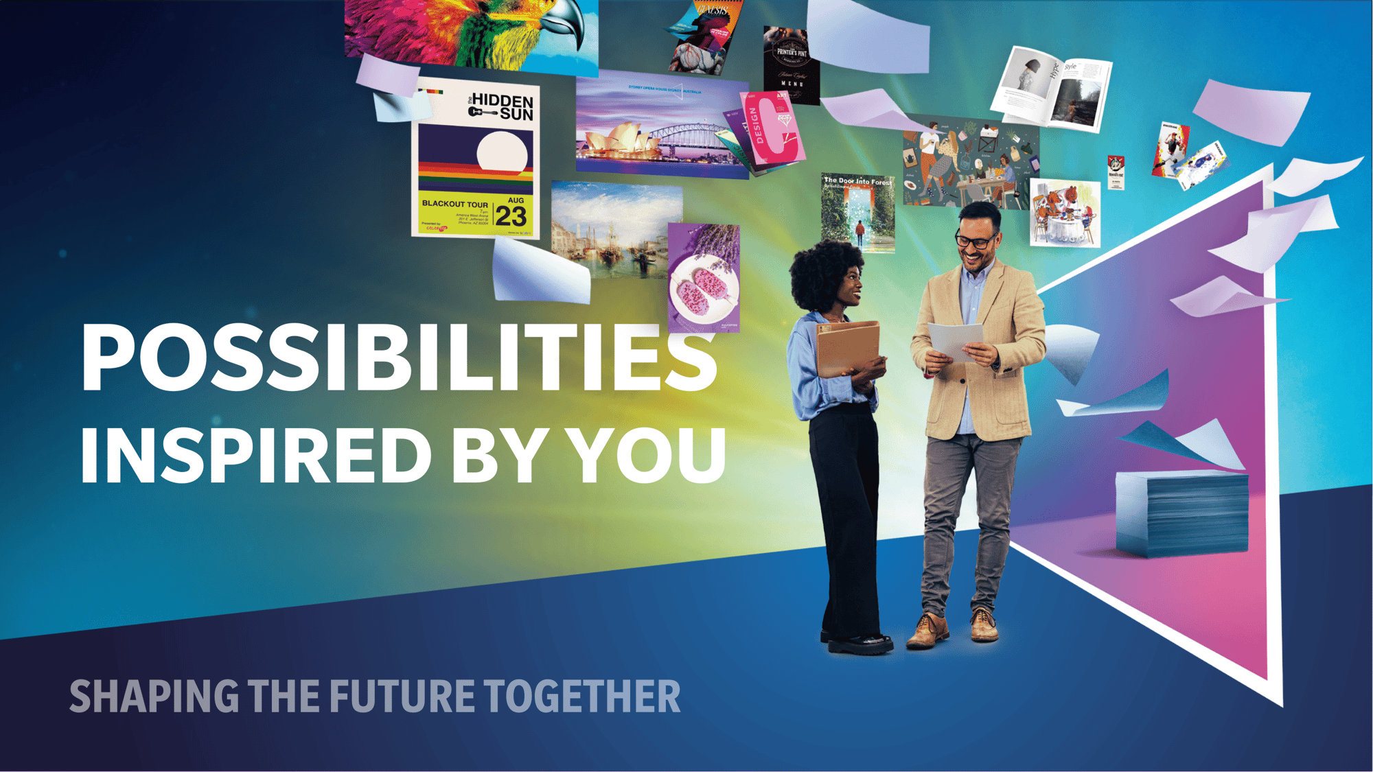 Possibilities Inspired by You Possibilities Inspired by You